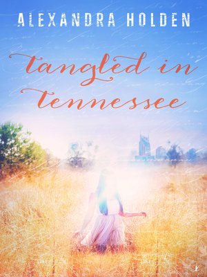 cover image of Tangled in Tennessee